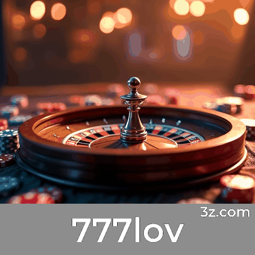 777lov: Seu Cassino Online Confiável